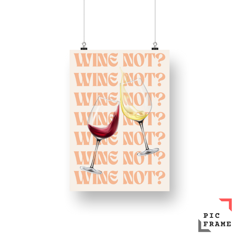 Wine Not?