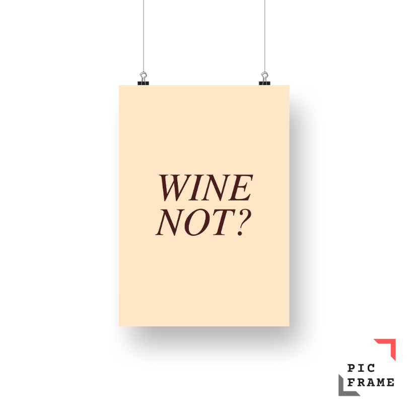 Wine Not?