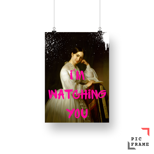 I'm watching you